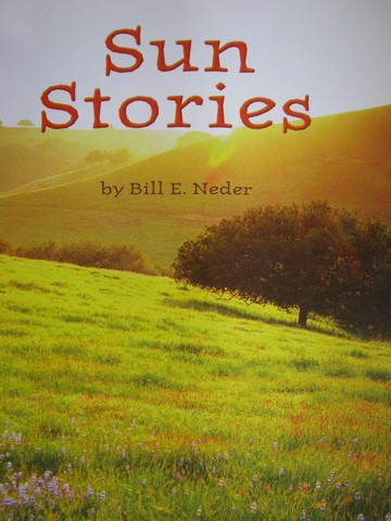 (image for) Leveled Reader Library 3 Sun Stories (P) by Bill E. Neder