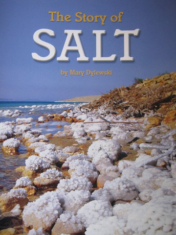 (image for) Leveled Reader Library 4 The Story of Salt (P) by Mary Dylewski