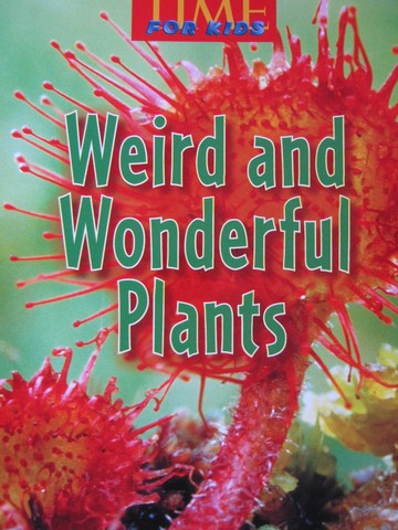 (image for) TIME For Kids 5 Weird & Wonderful Plants (P) by Joanne Mattern