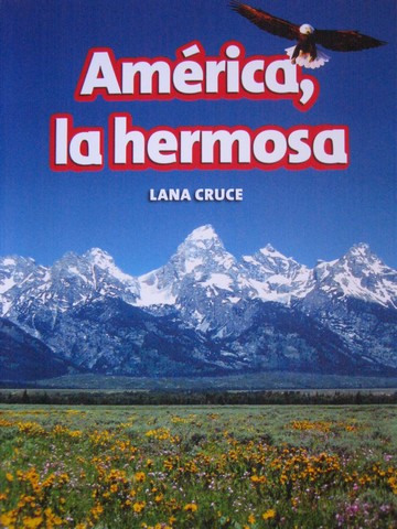 (image for) Biblioteca libros por nivel K America la hermosa (P) by Cruce