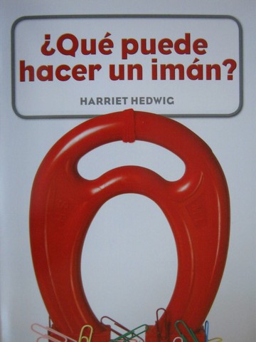 (image for) Biblioteca libros por nivel K Que puede hacer un iman? (P)