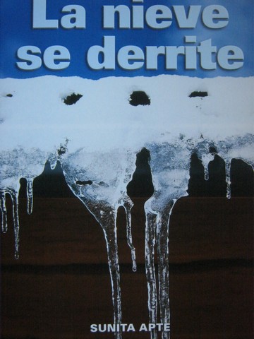 (image for) Biblioteca libros por nivel K La nieve se derrite (P) by Apte