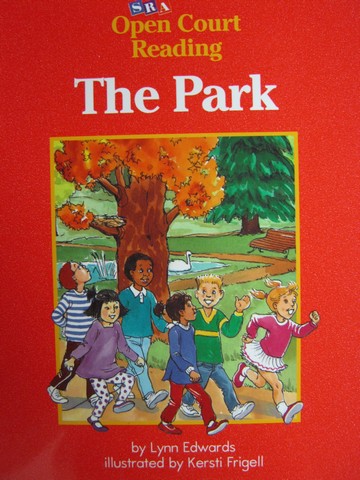 (image for) SRA Open Court Reading A The Park (P) by Lynn Edwards