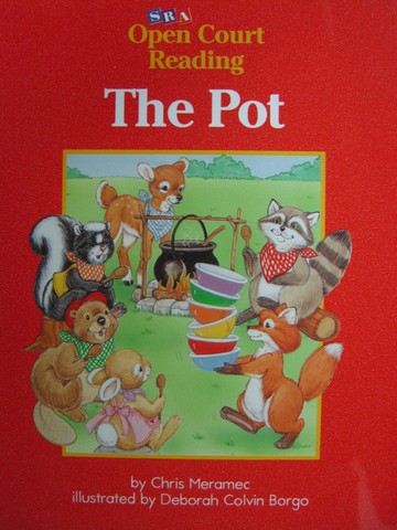 (image for) SRA Open Court Reading A The Pot (P) by Chris Meramec
