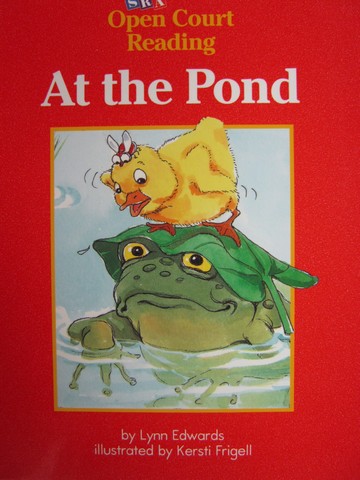 (image for) SRA Open Court Reading A At the Pond (P) by Lynn Edwards