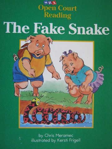 (image for) SRA Open Court Reading C The Fake Snake (P) by Chris Meramec