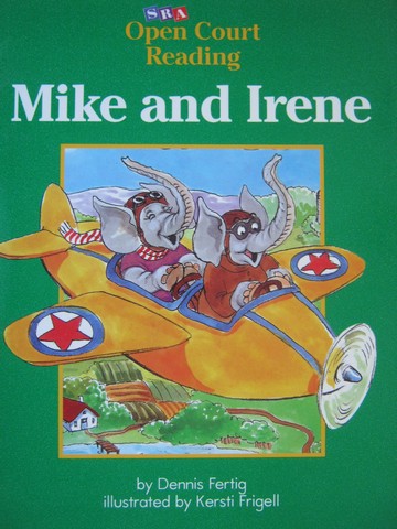(image for) SRA Open Court Reading C Mike & Irene (P) by Dennis Fertig