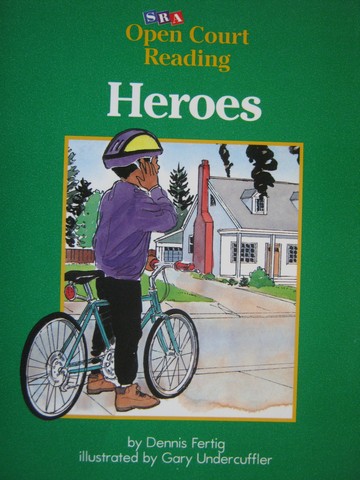 (image for) SRA Open Court Reading C Heroes (P) by Dennis Fertig