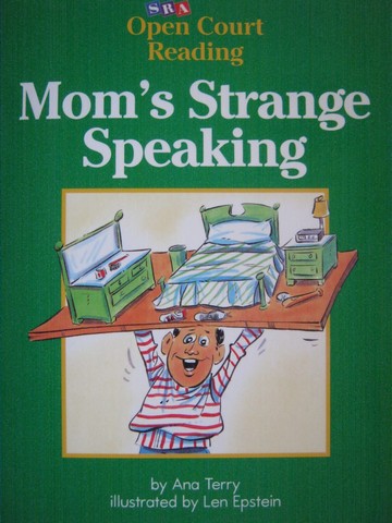(image for) SRA Open Court Reading C Mom's Strange Speaking (P) by A Terry