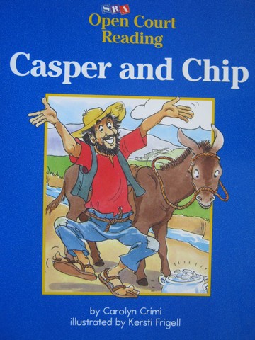(image for) SRA Open Court Reading D Casper & Chip (P) by Carolyn Crimi