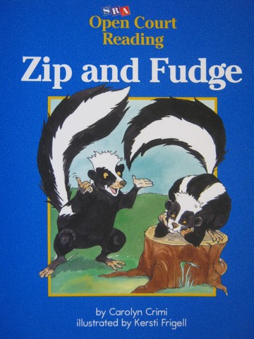 (image for) SRA Open Court Reading D Zip & Fudge (P) by Carolyn Crimi