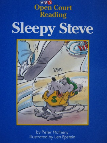 (image for) SRA Open Court Reading D Sleepy Steve (P) by Peter Matheny