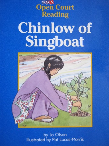 (image for) SRA Open Court Reading D Chinlow of Singboat (P) by Jo Olson