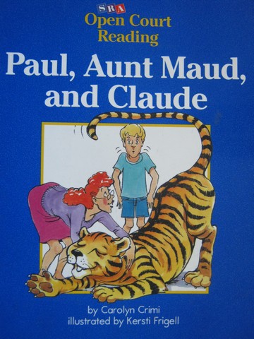 (image for) SRA Open Court Reading D Paul Aunt Maud & Claude (P) by Crimi