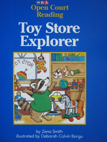 (image for) SRA Open Court Reading D Toy Store Explorer (P) by Zena Smith