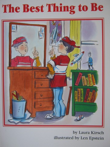 (image for) Collections for Young Scholars C The Best Thing to Be (P) by Laura Kirsch