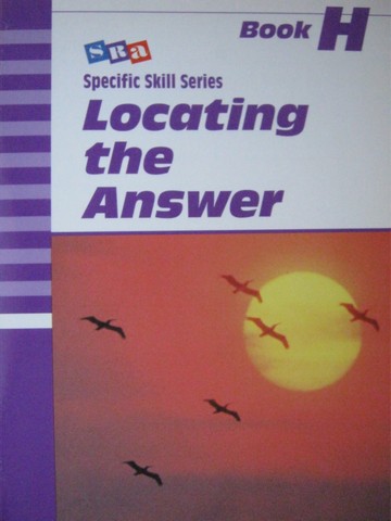 (image for) Specific Skill Series Locating the Answer H 5th Edition (P)