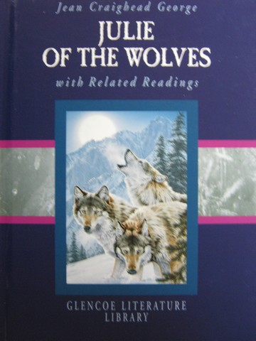 (image for) Julie of the Wolves with Related Readings (H)