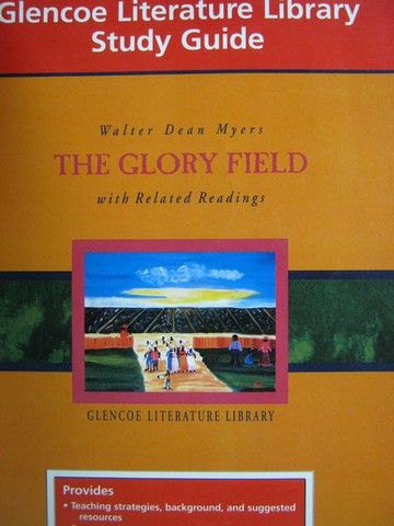(image for) Glencoe Literature Library Study Guide The Glory Field with Related Readings (P)