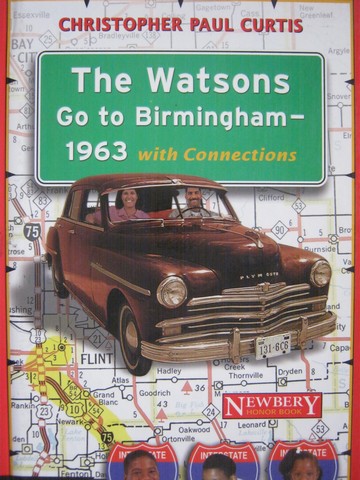 (image for) Watsons Go to Brimingham-1963 with Connections (H) by Curtis
