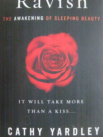 (image for) Ravish The Awakening of Sleeping Beauty (P) by Cathy Yardley