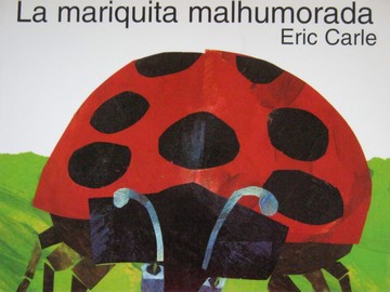 (image for) La mariquita malhumorada (P) by Eric Carle