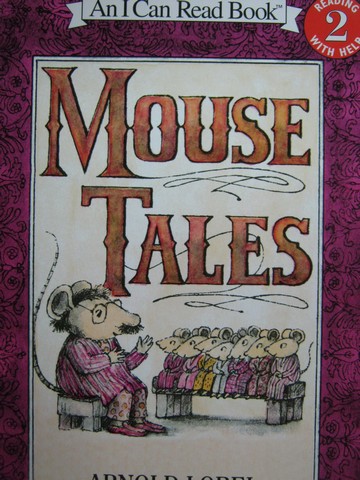 (image for) I Can Read Book 2 Mouse Tales (P) by Arnold Lobel