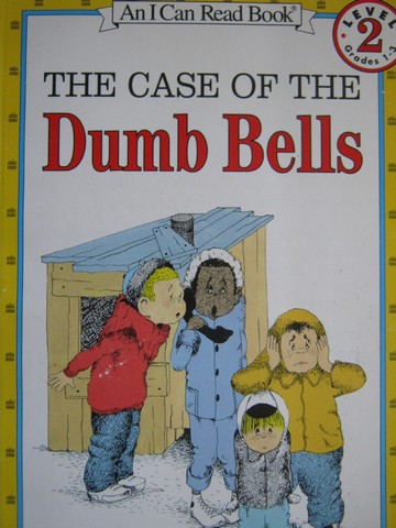 (image for) I Can Read Book 2 The Case of the Dumb Bells (P) by Bonsall