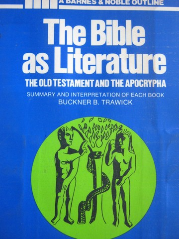 Bible as Literature (P) by Buckner B Trawick (image for) Bible as Literature (P) by Buckner B Trawick