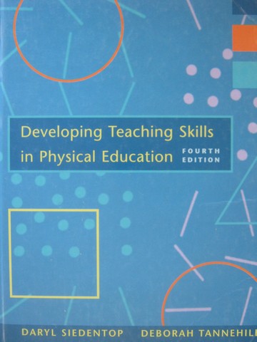 Developing Teaching Skills in Physical Education 4th Edition (H) (image for) Developing Teaching Skills in Physical Education 4th Edition (H)