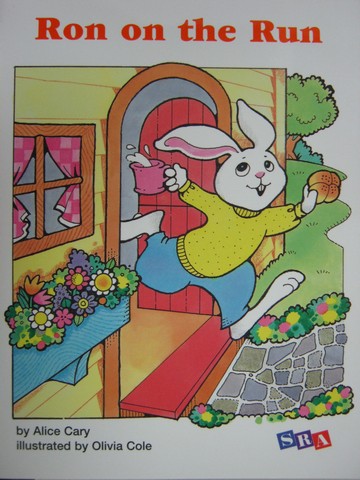 (image for) SRA Open Court Reading 1 Ron on the Run (P) by Alice Cary