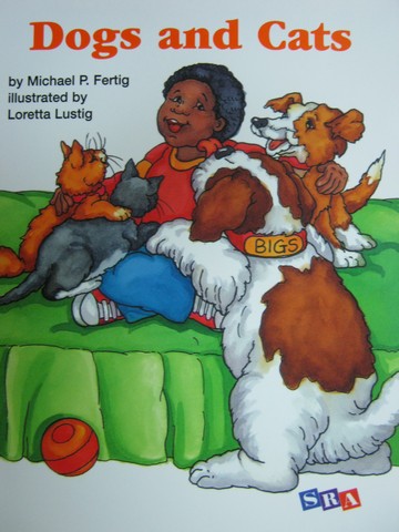 (image for) SRA Open Court Reading 1 Dogs & Cats (P) by Michael P. Fertig