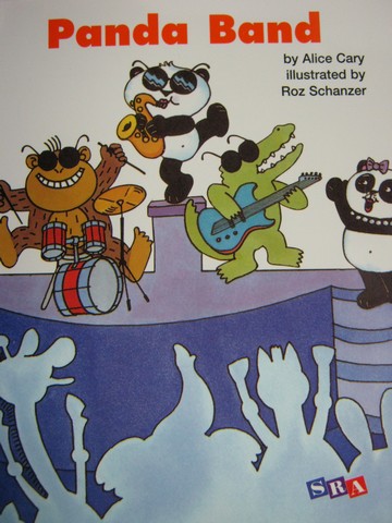 (image for) SRA Open Court Reading 1 Panda Band (P) by Alice Cary
