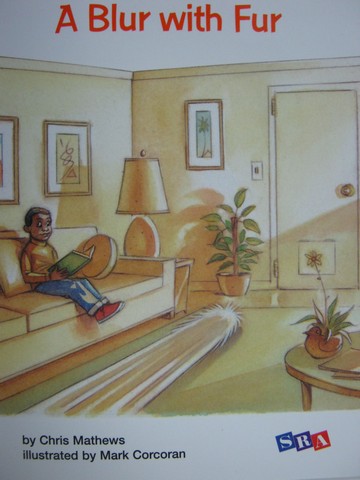 (image for) SRA Open Court Reading 1 A Blur with Fur (P) by Chris Mathews