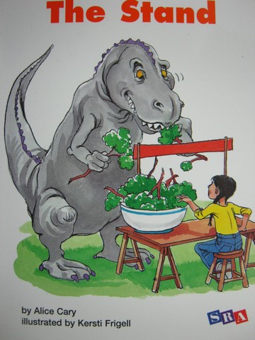 (image for) SRA Open Court Reading 1 The Stand (P) by Alice Cary