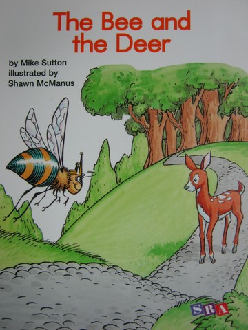 (image for) SRA Open Court Reading 1 The Bee & the Deer (P) by Mike Sutton