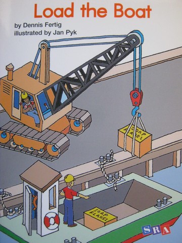 (image for) SRA Open Court Reading 1 Load the Boat (P) by Dennis Fertig