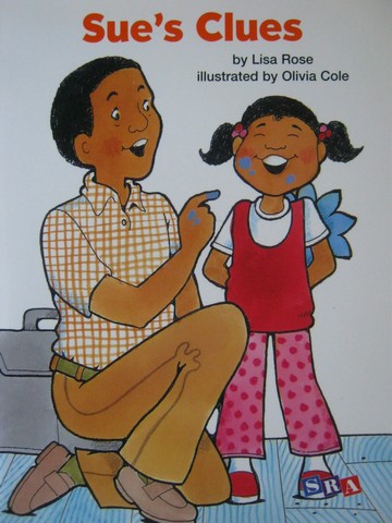 (image for) SRA Open Court Reading 1 Sue's Clues (P) by Lisa Rose