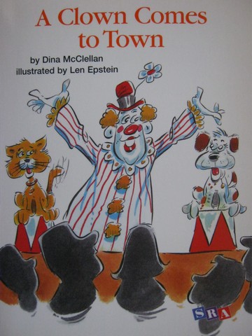 (image for) SRA Open Court Reading 1 A Clown Comes to Town (P) by McClellan