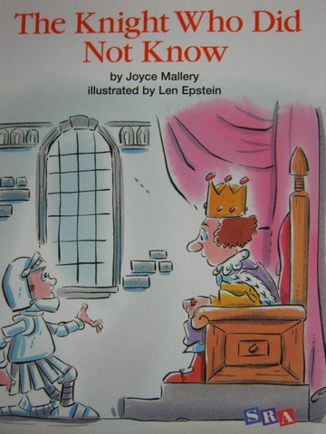 (image for) SRA Open Court Reading 1 The Knight Who Did Not Know (P)