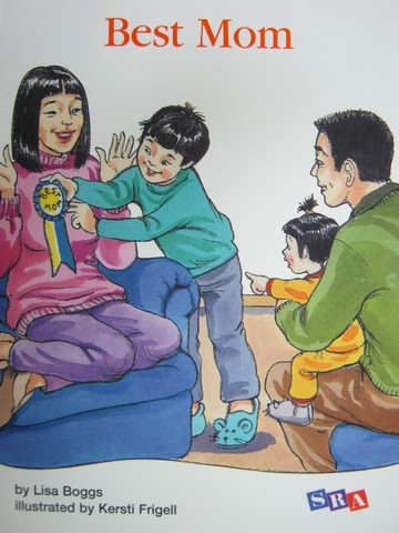 (image for) SRA Open Court Reading 1 Best Mom (P) by Lisa Boggs