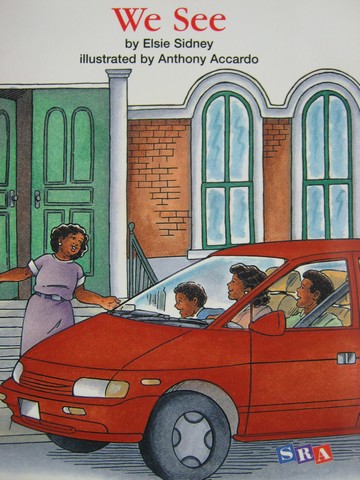 (image for) SRA Open Court Reading K We See (P) by Elsie Sidney
