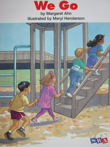 (image for) SRA Open Court Reading K We Go (P) by Margaret Ahn