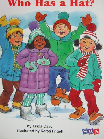 (image for) SRA Open Court Reading K Who Has a Hat? (P) by Linda Cave