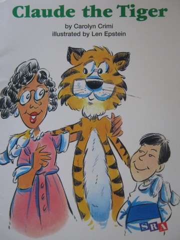 (image for) SRA Open Court Reading 2 Claude the Tiger (P) by Carolyn Crimi