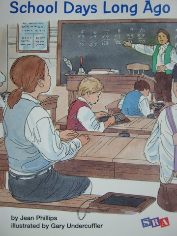 (image for) SRA Open Court Reading 3 School Days Long Ago (P) by Phillips