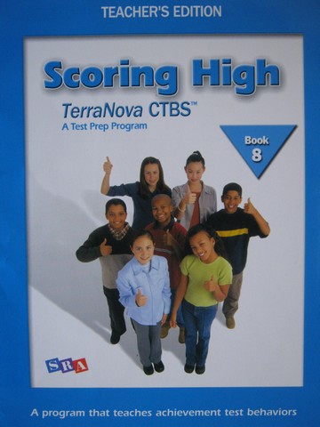 (image for) SRA Scoring High TerraNova CTBS Book 8 TE (TE)(P)
