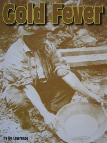 (image for) SRA Leveled Readers 3 Gold Fever (P) by Bo Lawrence