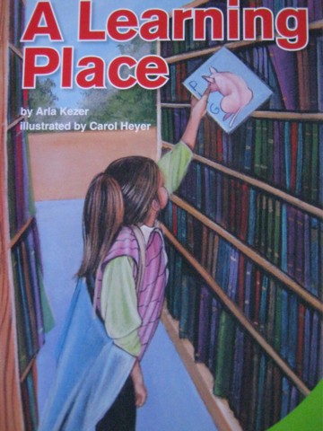 (image for) SRA Leveled Readers 2 A Learning Place (P) by Arla Kezer