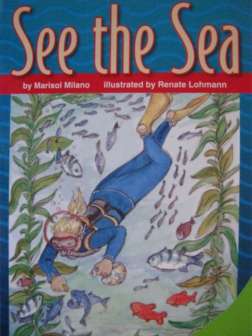 (image for) SRA Leveled Readers 2 See the Sea (P) by Marisol Milano